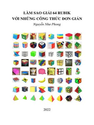 cover image of Làm Sao Giải 64 Rubik Với Những Công Thức Đơn Giản
